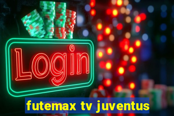 futemax tv juventus